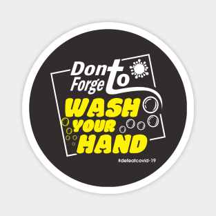 Dont Forget Wash Your Hand Magnet